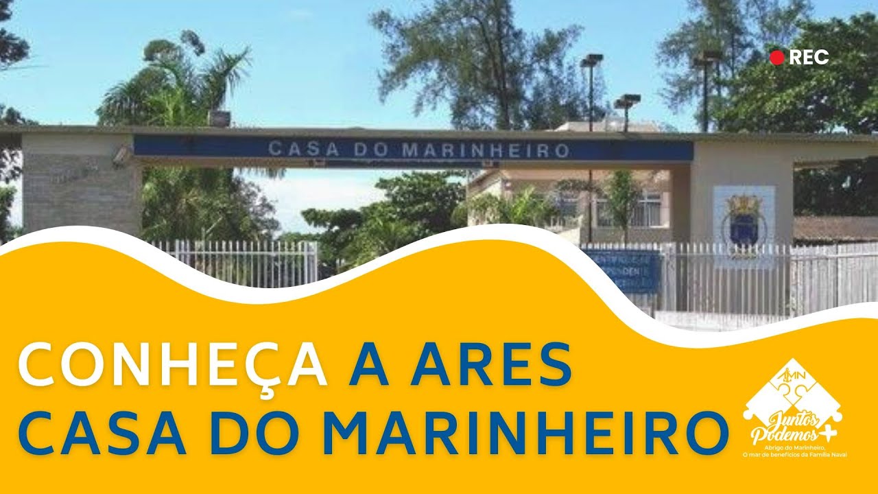 CONHEÇA A ARES CASA DO MARINHEIRO