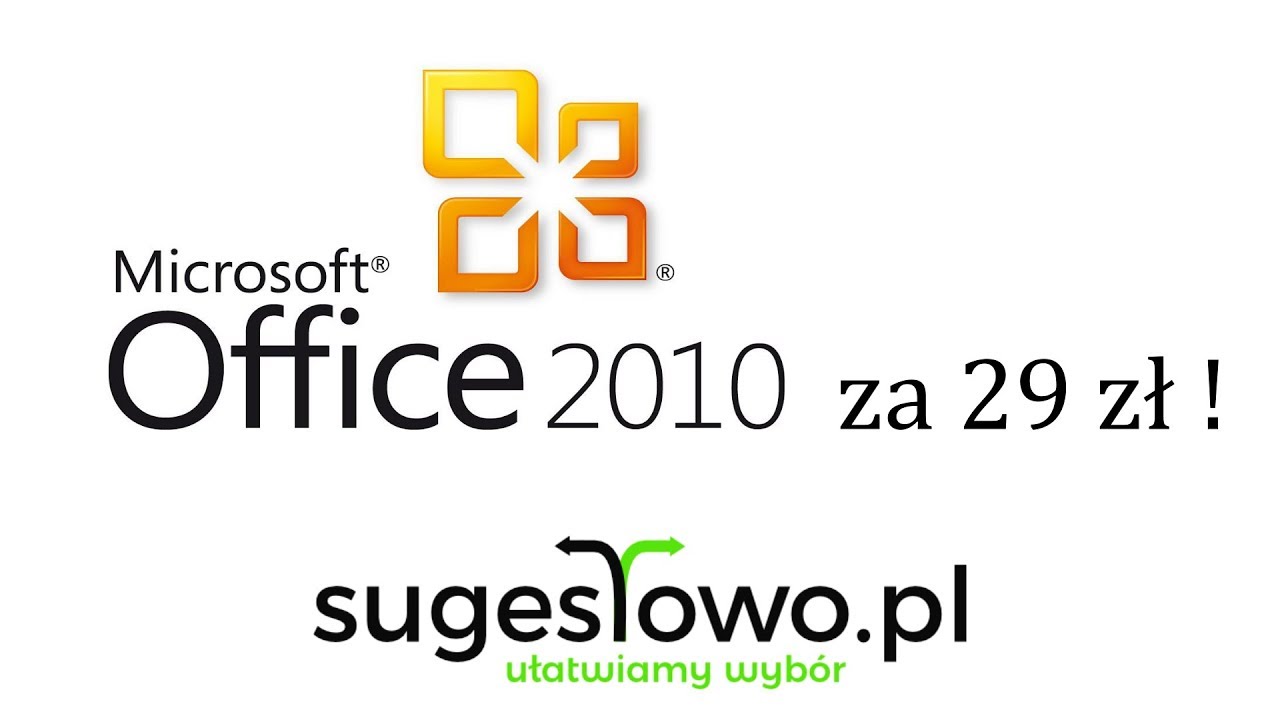 Oryginalny Microsoft Office 2010 za 29 zł!