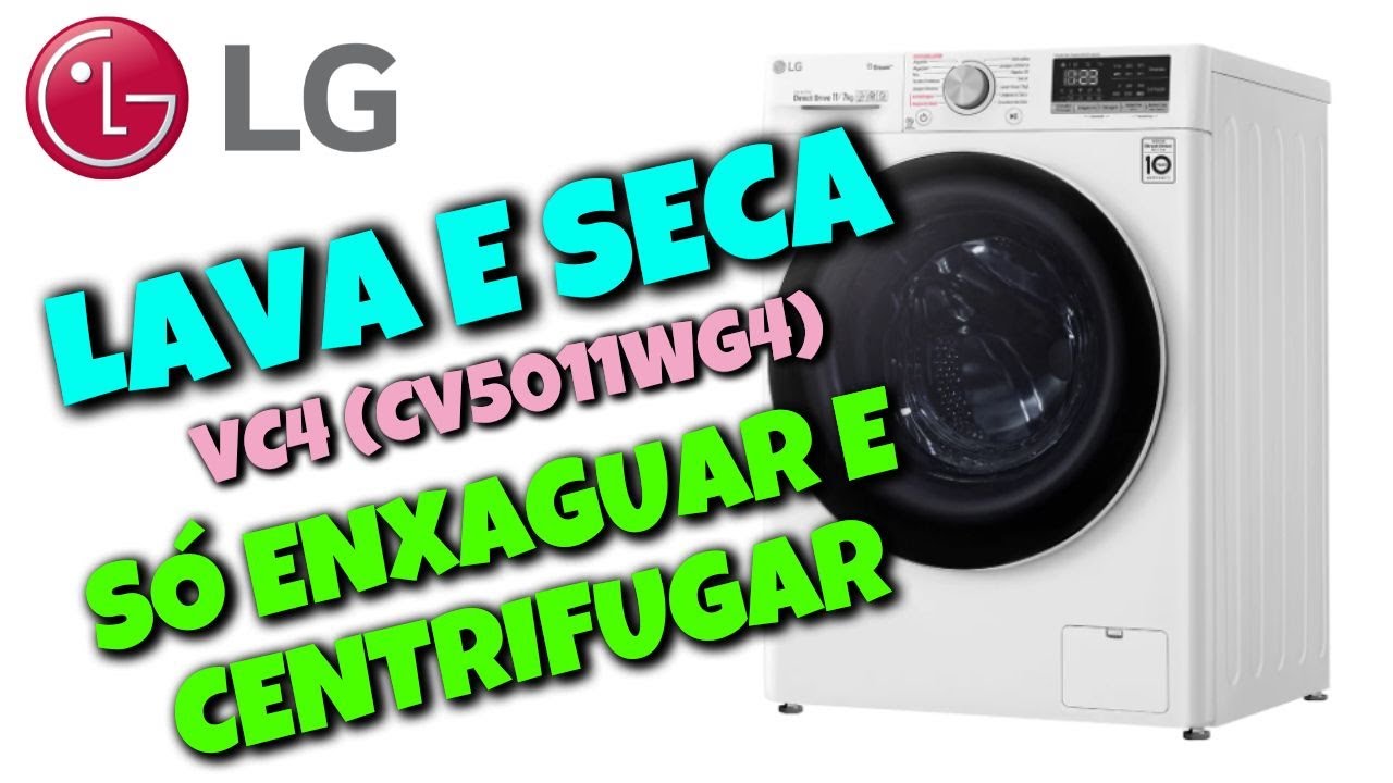 Como Enxaguar + Centrifugar | Lava e Seca LG VC4 | #lavaeseca #LG #lavagem #dicas