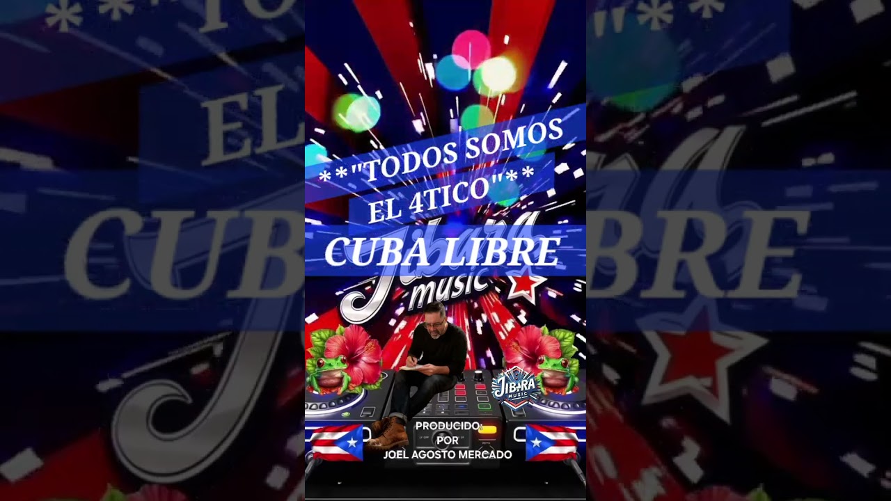TODOS SOMOS EL 4TICO (CUBA LIBRE)