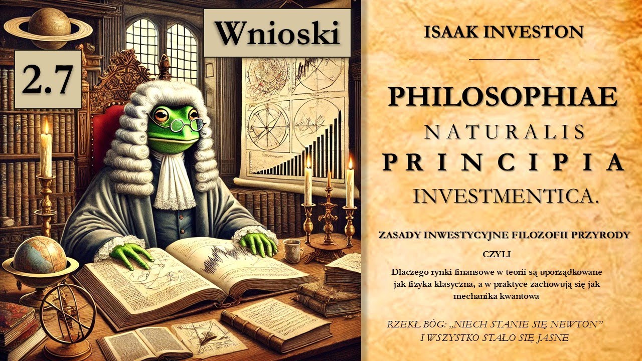 2.7 Newton – podsumowanie i dwie drogi inwestowania