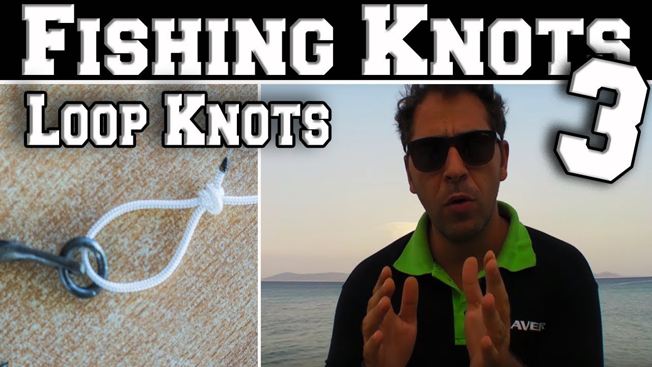 ΚΟΜΠΟΙ ΨΑΡΕΜΑ 3 : ΘΗΛΙΕΣ ΓΙΑ ΤΕΧΝΗΤΑ- LOOP KNOTS !!! FISHING KNOTS !!!