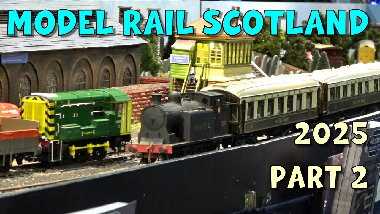 Model Rail Scotland 2025 – Part 2
