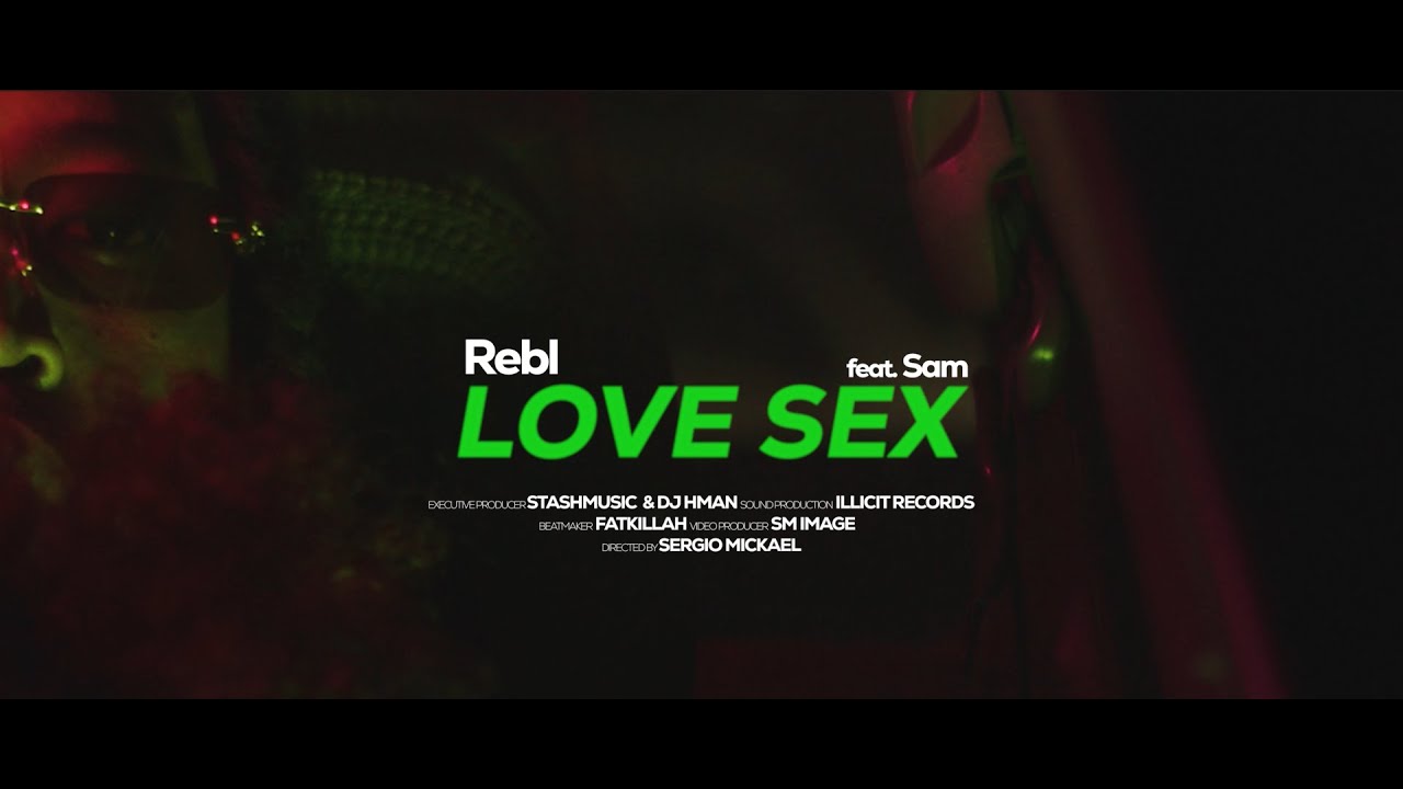REBL - Love Sex (feat Sam) (Visualizer)