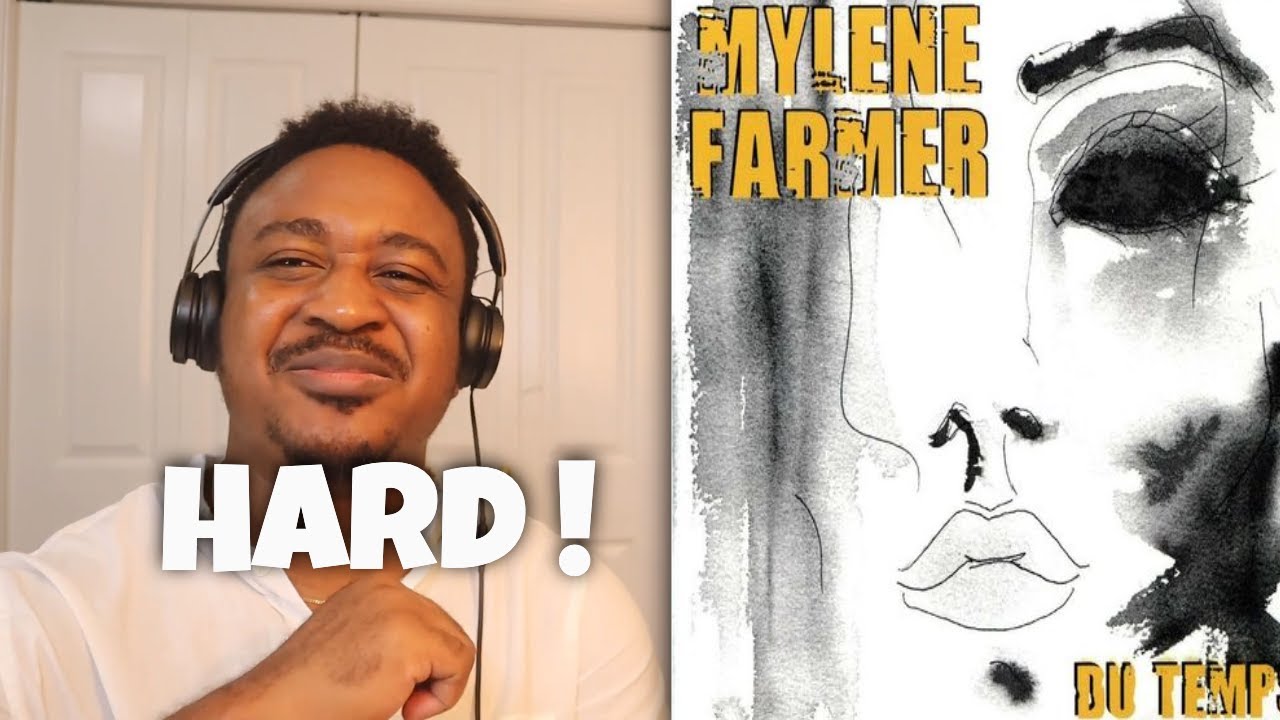 Reaction while Hearing Mylène Farmer - Du temps | First Time Hearing