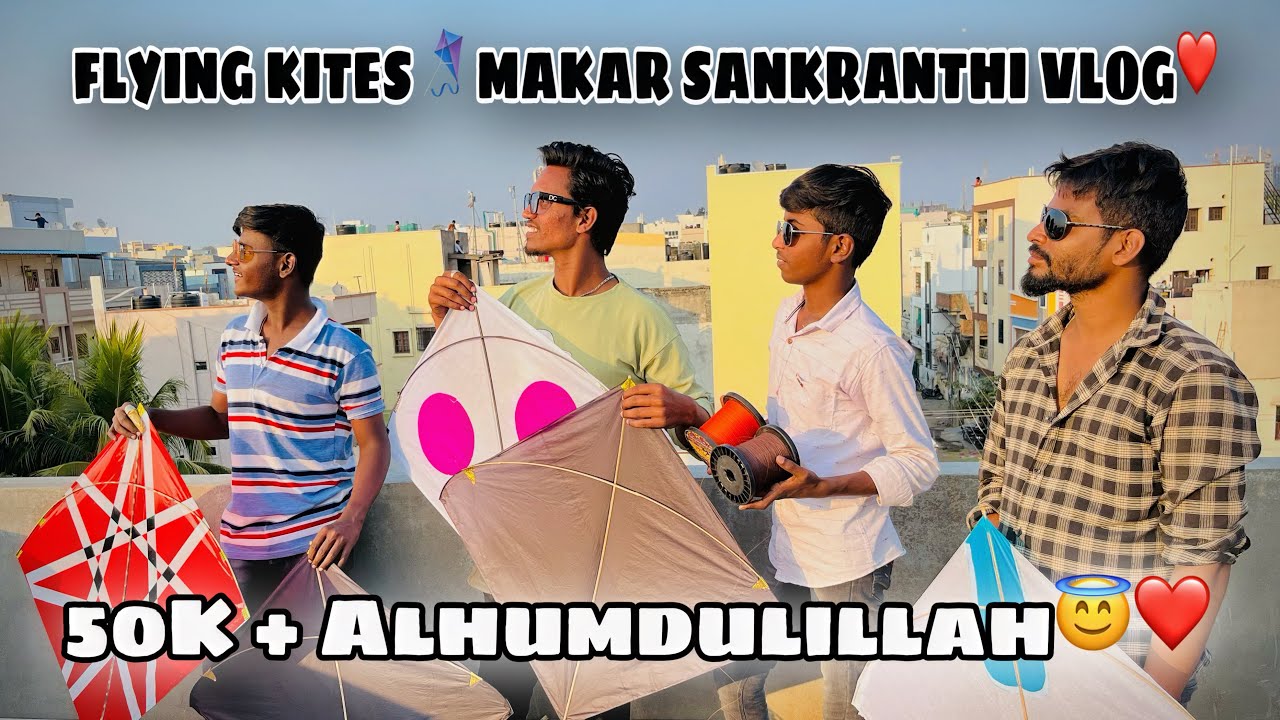 Flying kites on makar Sankranti 🪁 | vlog 2023🔥| flying *2 pound kites* Im Matheen #vlog