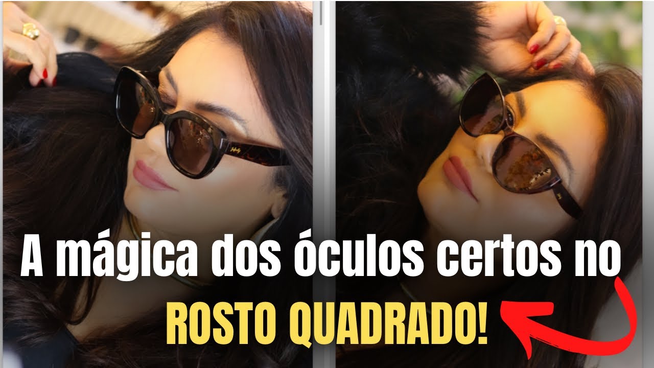 😎 Rosto quadrado? Esses óculos afinam e rejuvenescem!