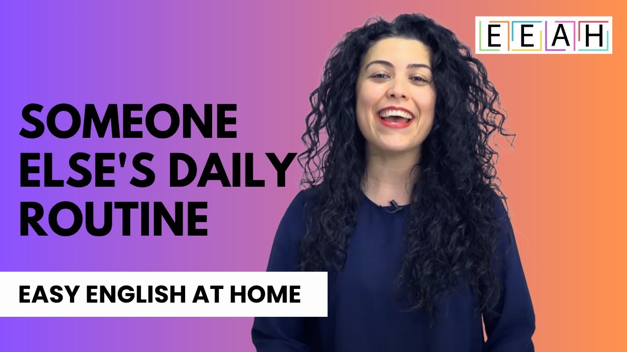 English for Beginners #12: Someone Else's Daily Routine | Easy English at Home