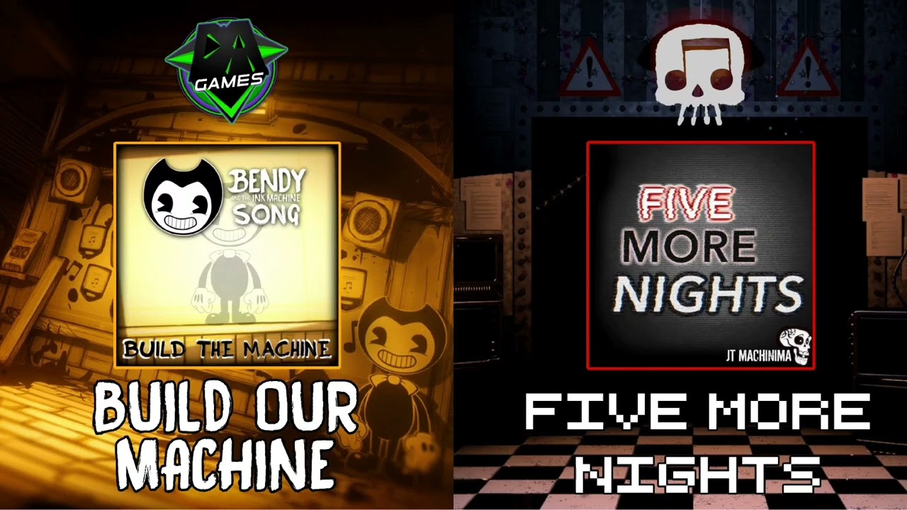 Five More Nights + Build Our Machine | Mashup