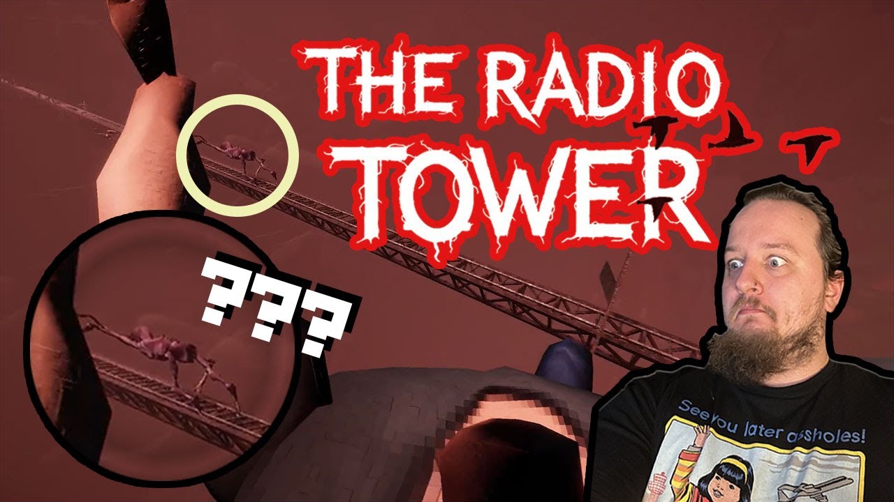 Don't look down! Climbing the radio tower to SAVE humanity!
