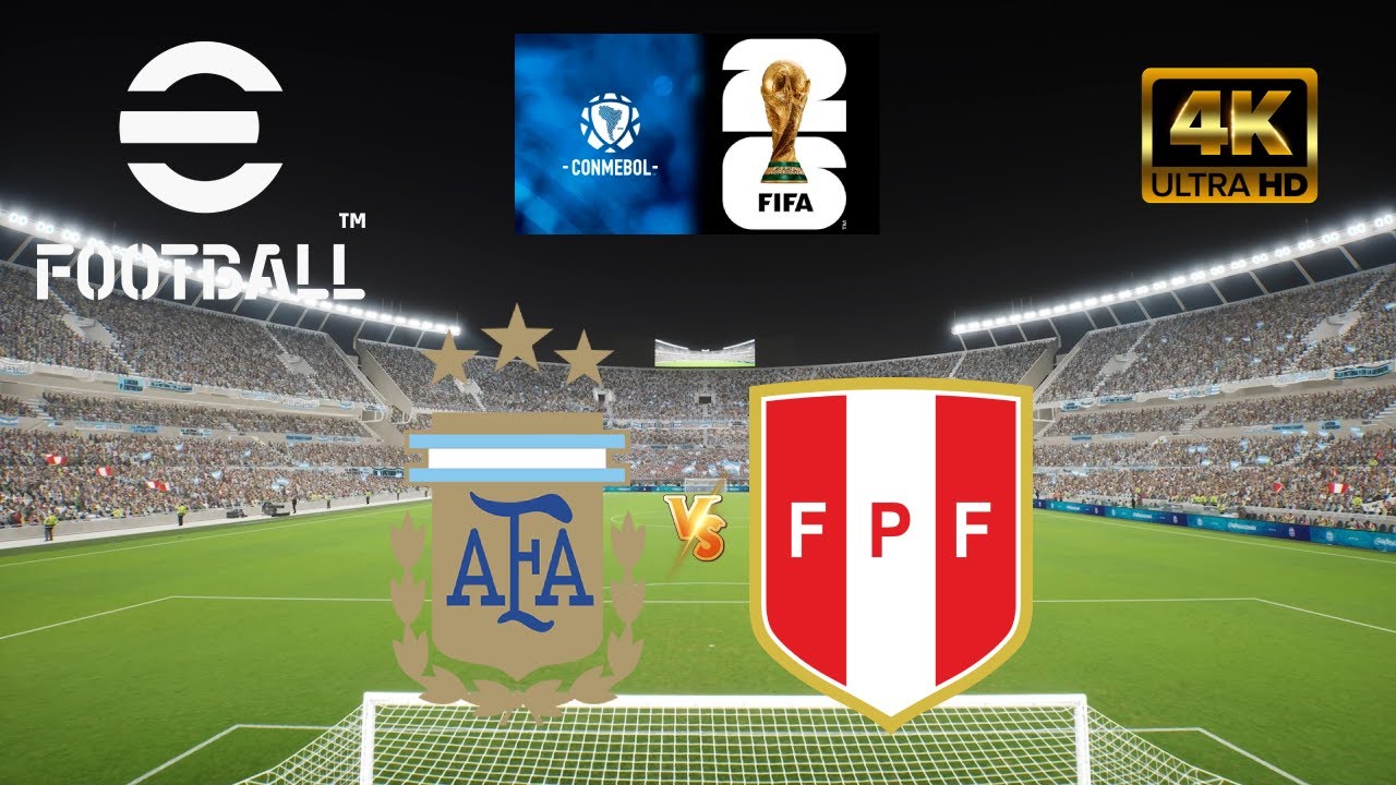 eFootball 2025 - Argentina vs Perú | Eliminatorias Mundial 2026 [4K60]
