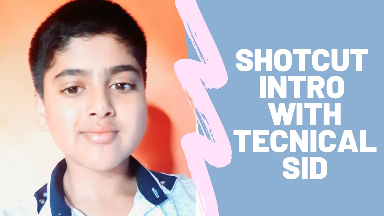 Shotcut Intro With Technical Sid