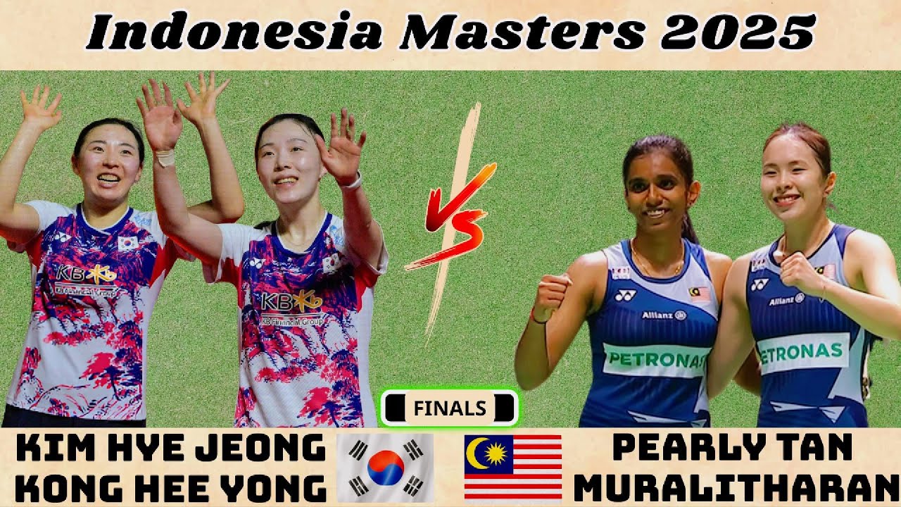 인도네시아 마스터즈 2025 결승전: 김혜정/공희용 vs 펄리 탄/무랄리타란