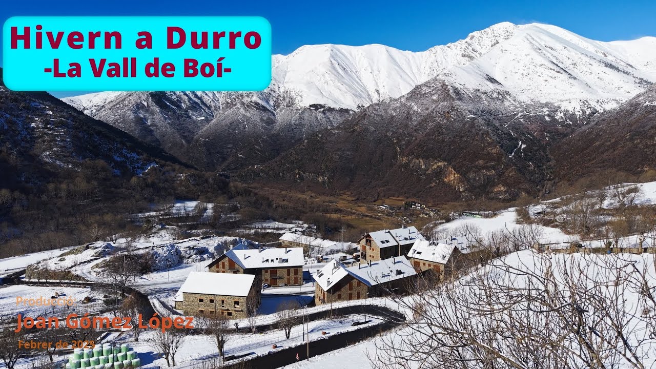 Hivern a Durro, La Vall de Boí