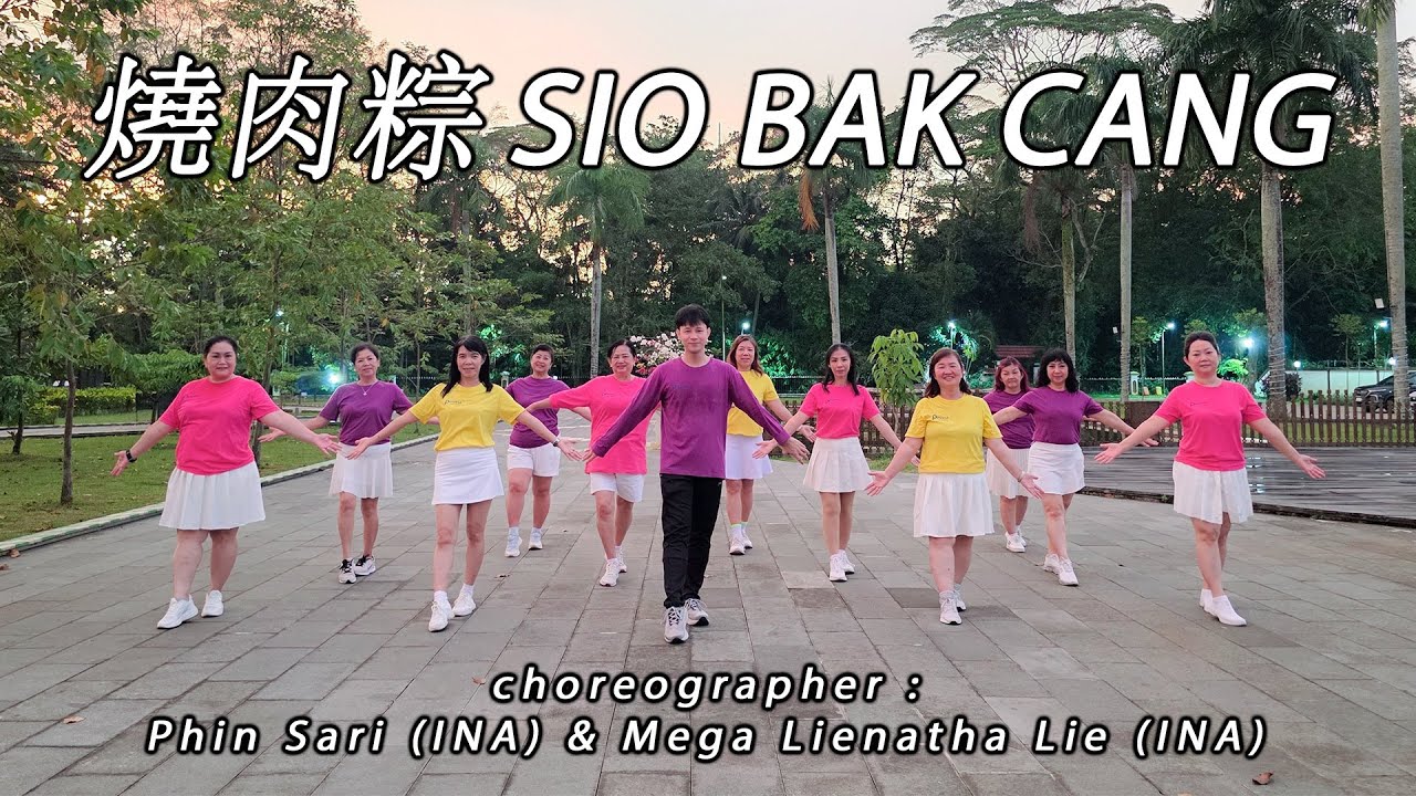 SIO BAK CANG 燒肉粽 Shao Rou Zong · Xiao Feng Feng 小鳳鳳 | LINE DANCE  | Phin Sari & Mega Lienatha Lie