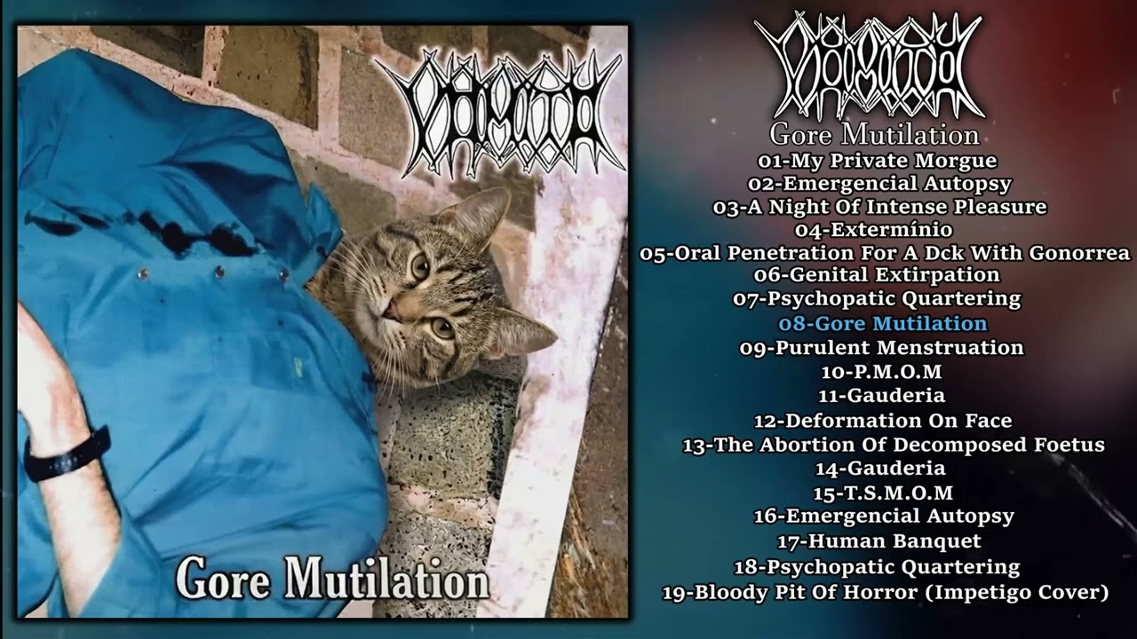 V&ocirc;mito - Gore Mutilation With Bonus Tracks FULL ALBUM MEXICAN VERSION (2001 - 2026 - Goregrind)