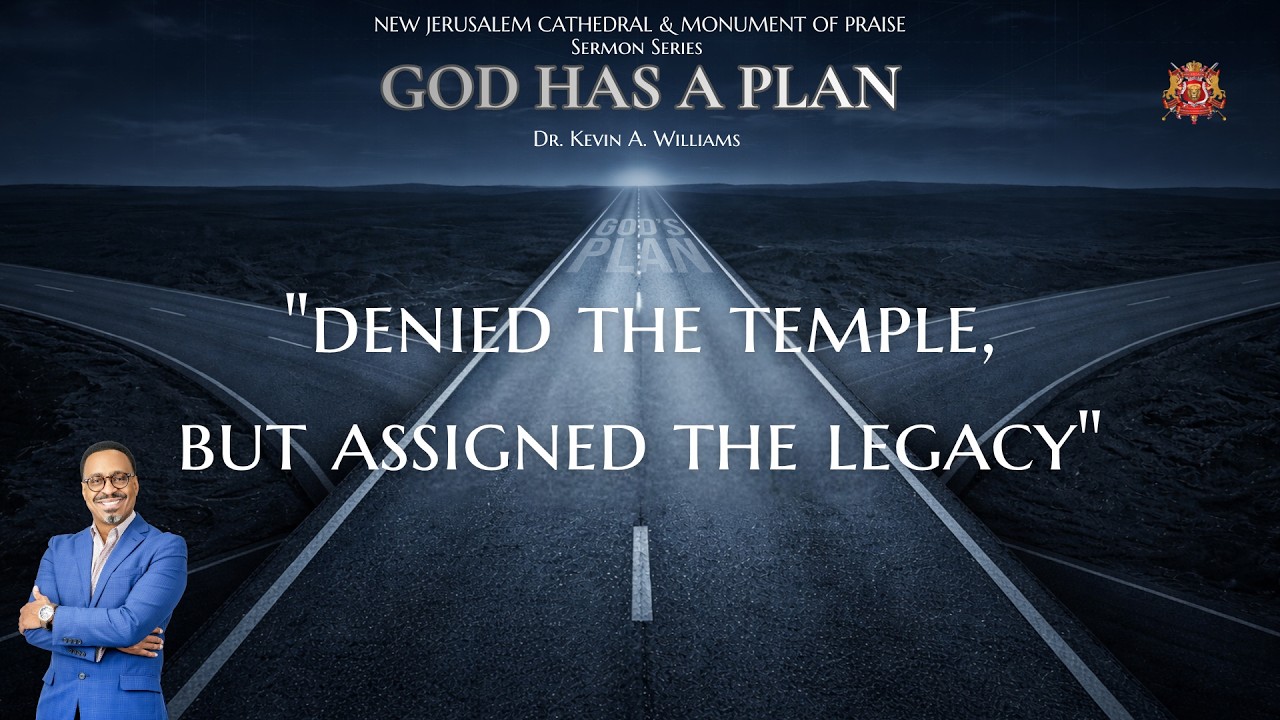 Denied the temple, but assigned the legacy: Thursday Night Bishop Dr. Kevin A. Williams