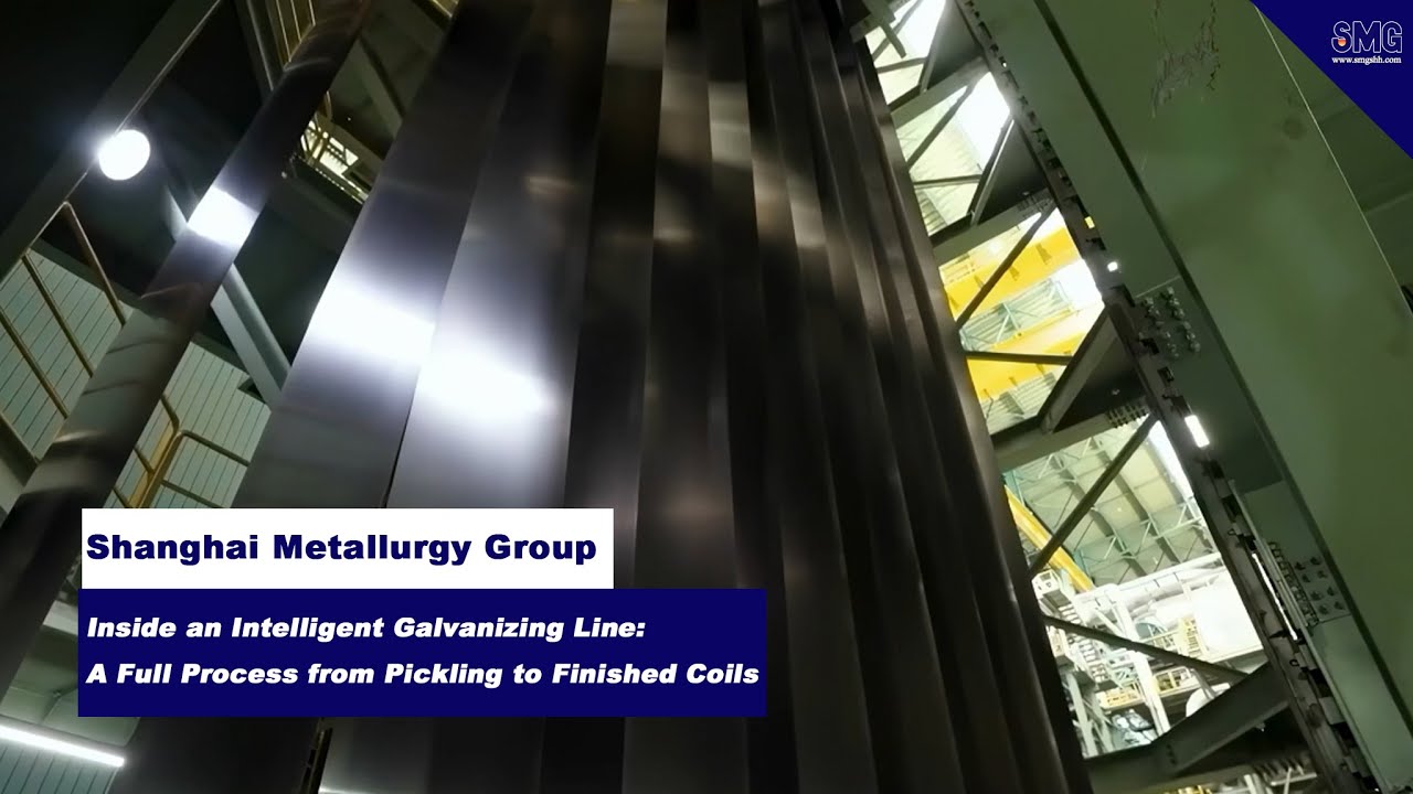 Intelligent Galvanizing Line: A Full Process from Pickling to Finished Coils | SMG Metallurgy