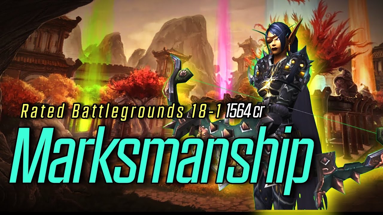 Marksmaship Hunter Rated Battleground, Temple of Hotmogu 18-1, 1564 cr