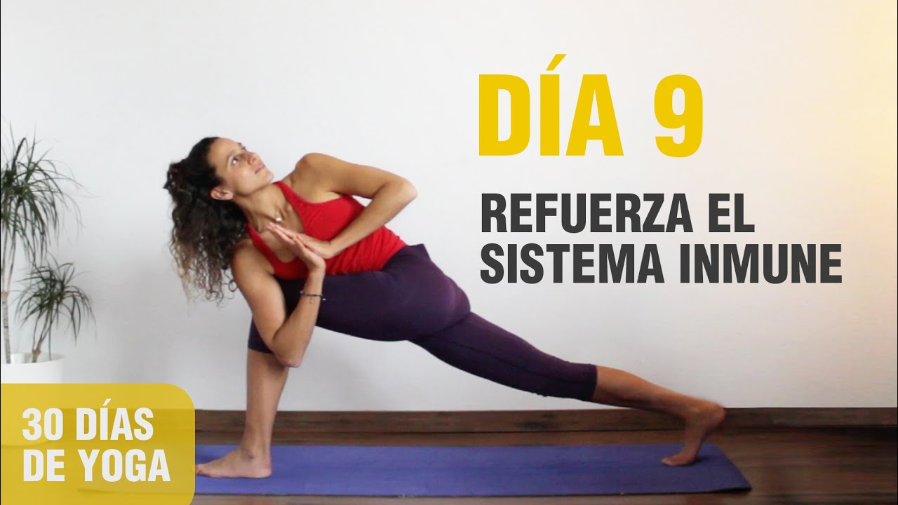 30 DÍAS DE YOGA | DÍA 9 - Yoga para el sistema inmune con torsiones | Anabel Otero
