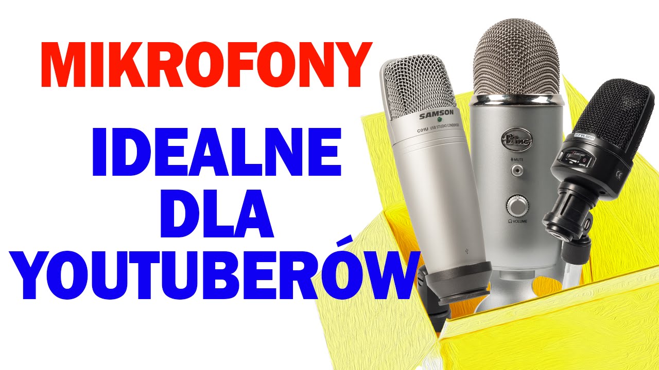 Najlepsze mikrofony dla youtuberów - test praktyczny
