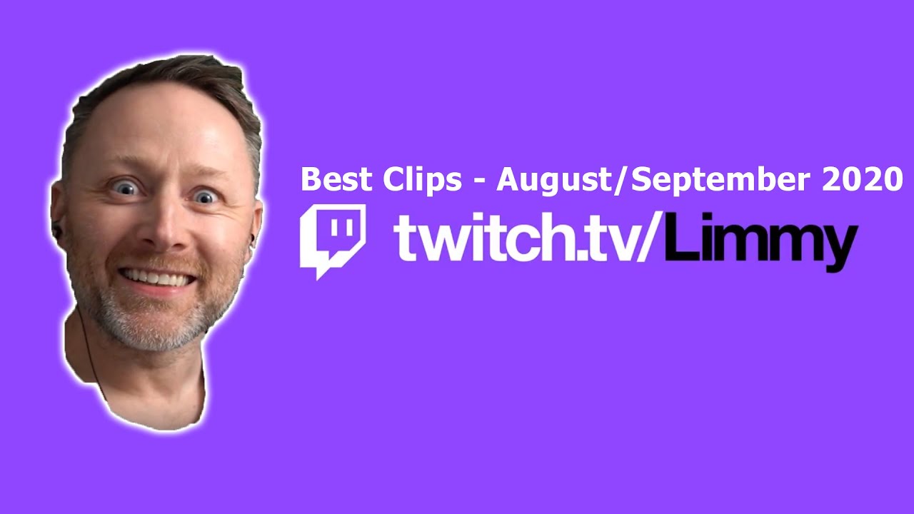 The Best of Limmy's Twitch Clips - August/September 2020