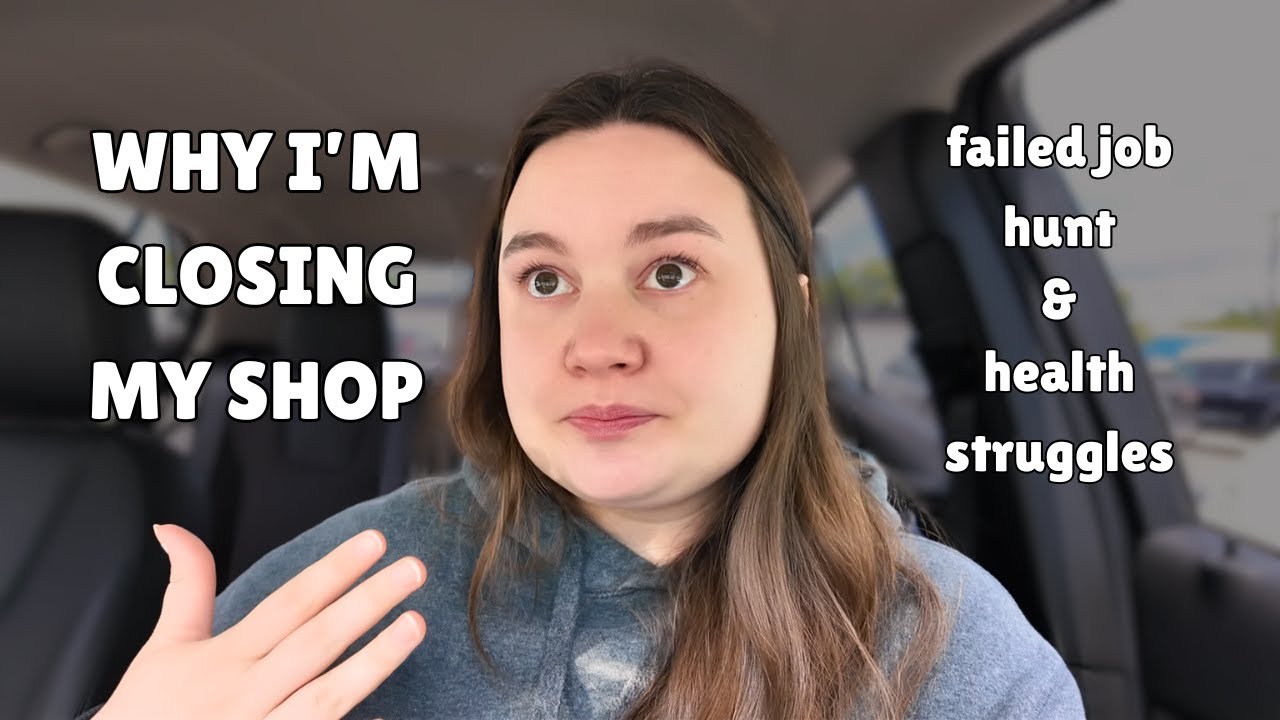 Closing my Etsy Shop | Grief & Change | Job Hunt & Health Update