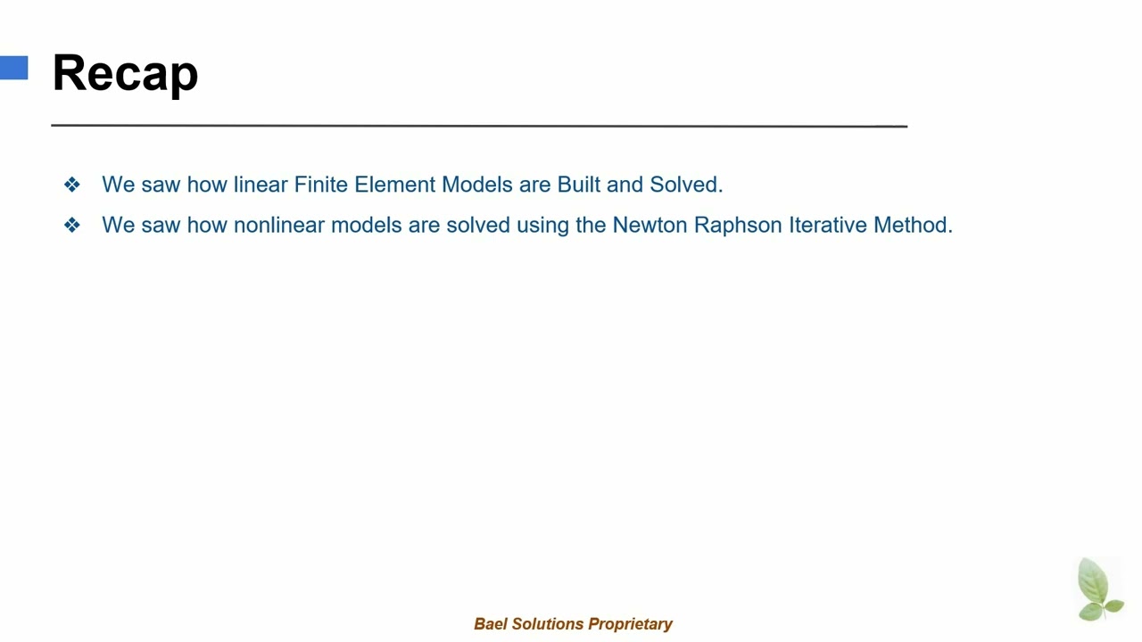 Recap - How Nonlinear FE Models are solved?