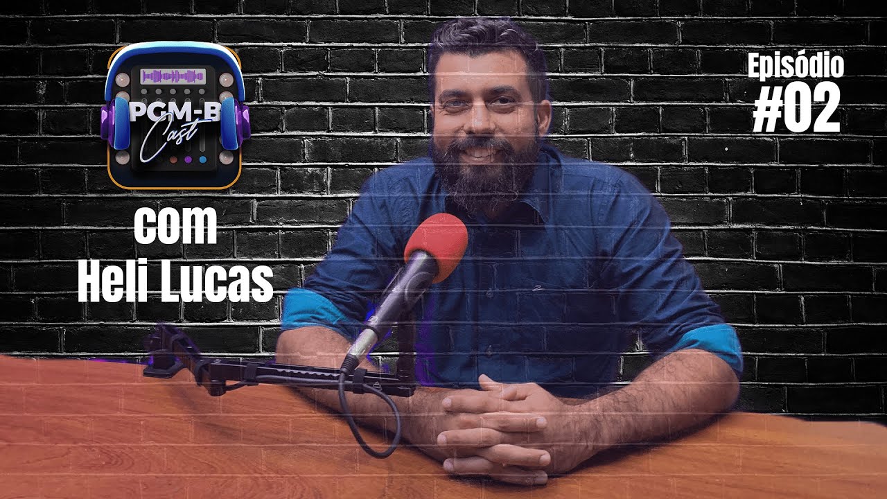 PGM-B Cast - EP#02 Heli Lucas