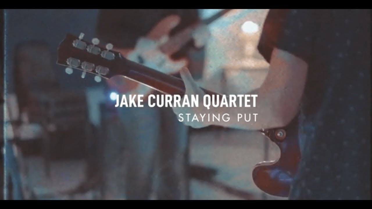 Jake Curran - Staying Put (Live)