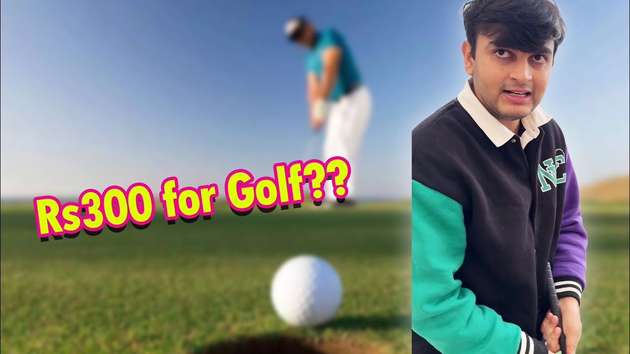 Rs300 mein khela ameero ka Golf