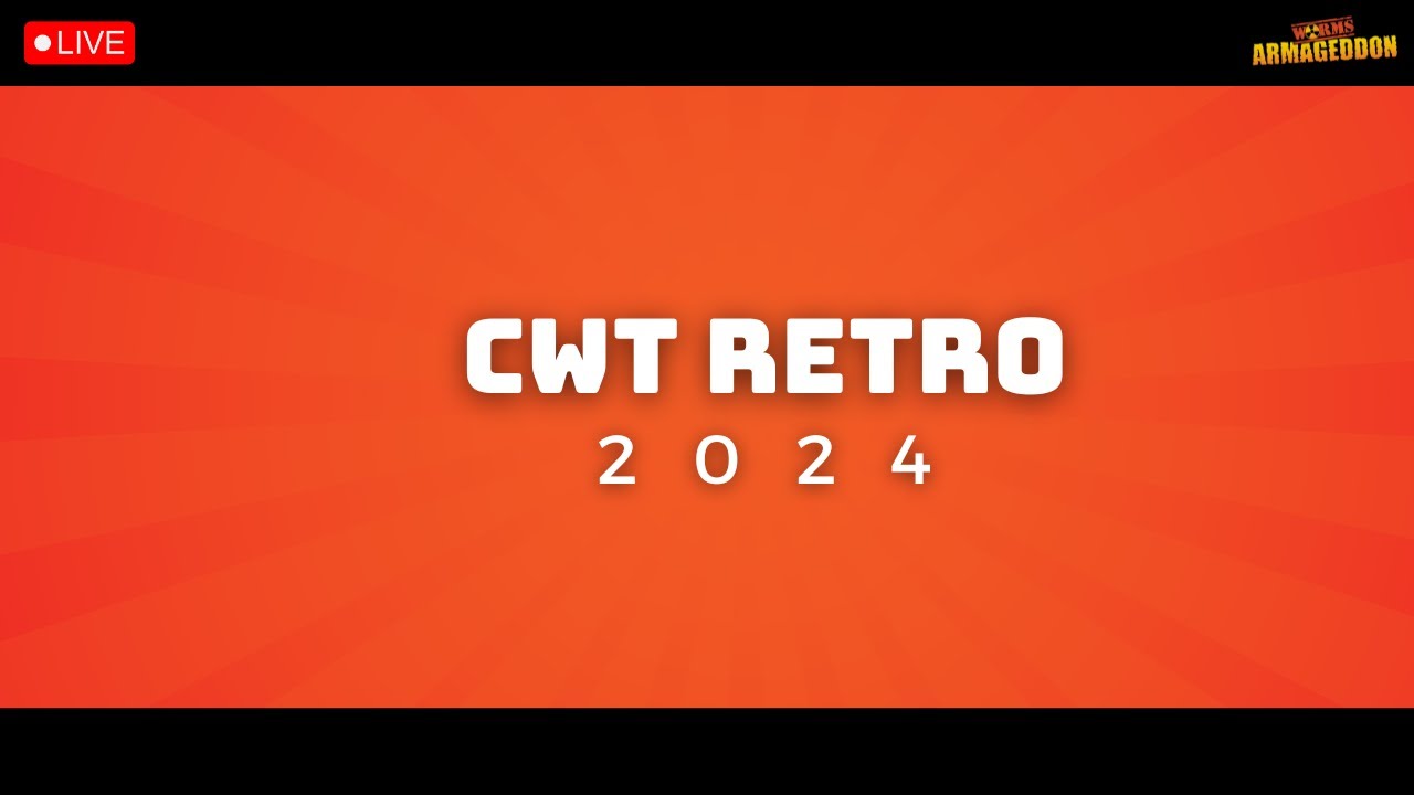 CWT 2024 Retrospective | Worms Armageddon