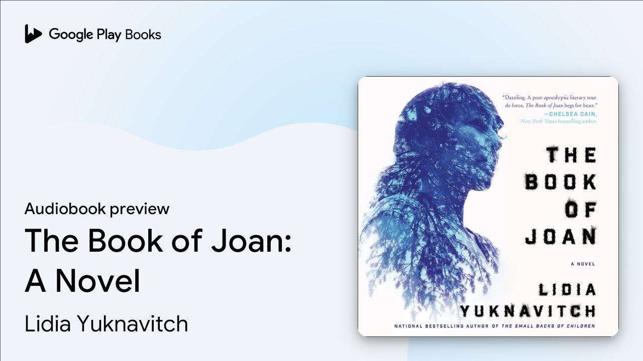 The Book of Joan: A Novel by Lidia Yuknavitch &middot; Audiobook preview
