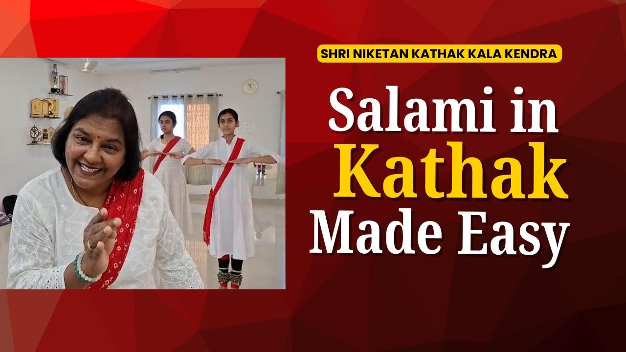 Learn Salami in Kathak | Beginner-Friendly Kathak Tutorial