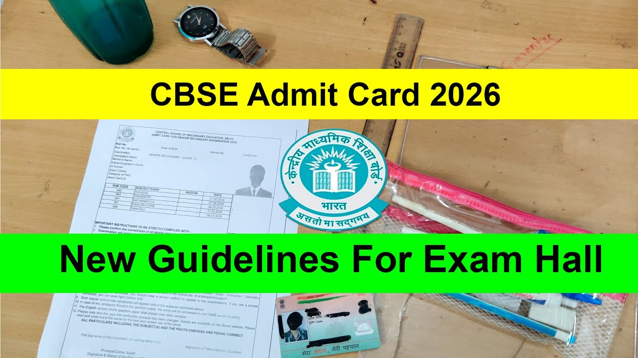 CBSE Admit Card 2026 New Guidelines For Exam Hall | CBSE Big Update