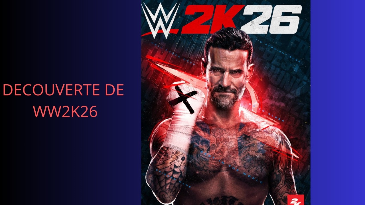 DECOUVERTE DE WW2K26
