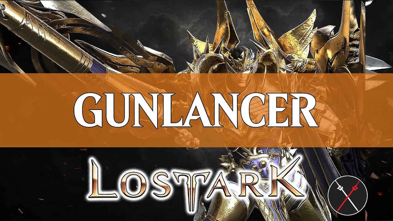 Lost Ark Gunlancer Guide - How to Build a Gunlancer