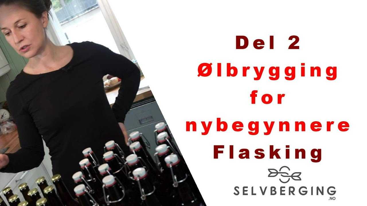 Flasking av &oslash;l for nybegynnere