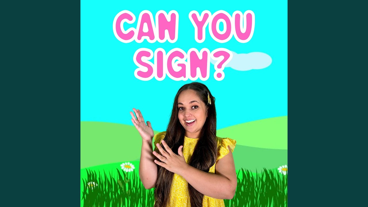 Can You Sign?