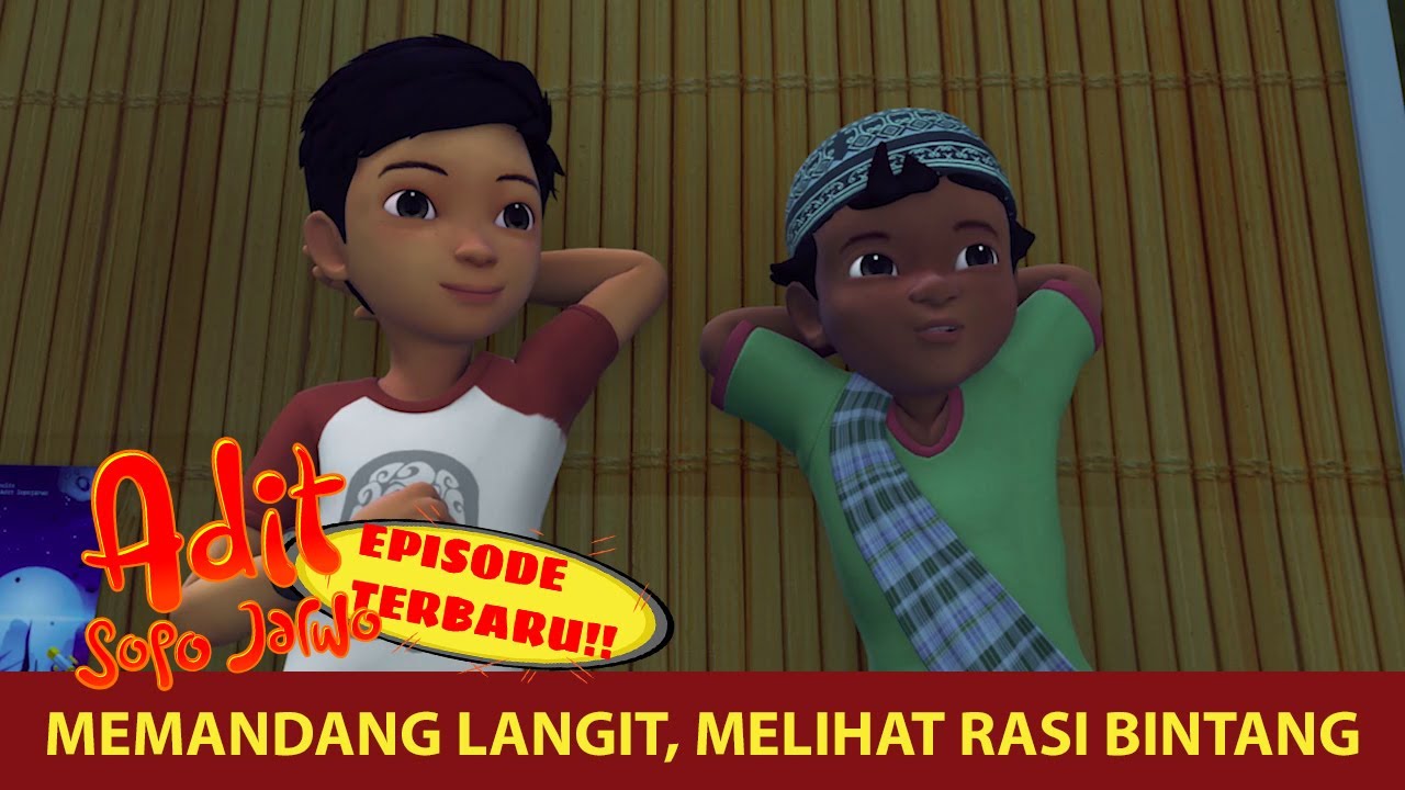 Melihat Bintang Jatuh di Langit Malam | Adit & Sopo Jarwo