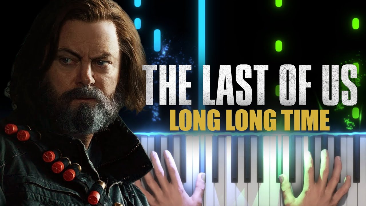 Long Long Time - The Last of Us (Linda Ronstadt) | Piano Tutorial
