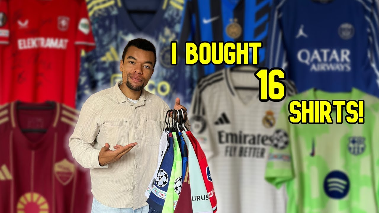 My 2024/2025 Football Shirt Collection