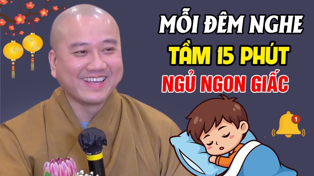 🔴15 Phút Nghe Thầy Giảng Pháp, TÂM AN LẠC...BỚT SUY NGHĨ NGỦ NGON | Thầy Thích Pháp Hòa
