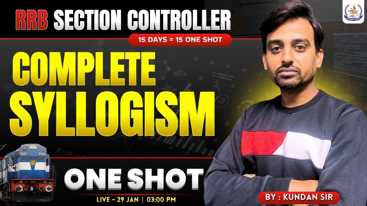 Complete Reasoning For Section Controller 2025 | SITTING  SYLLOGISM  | One Shot Class