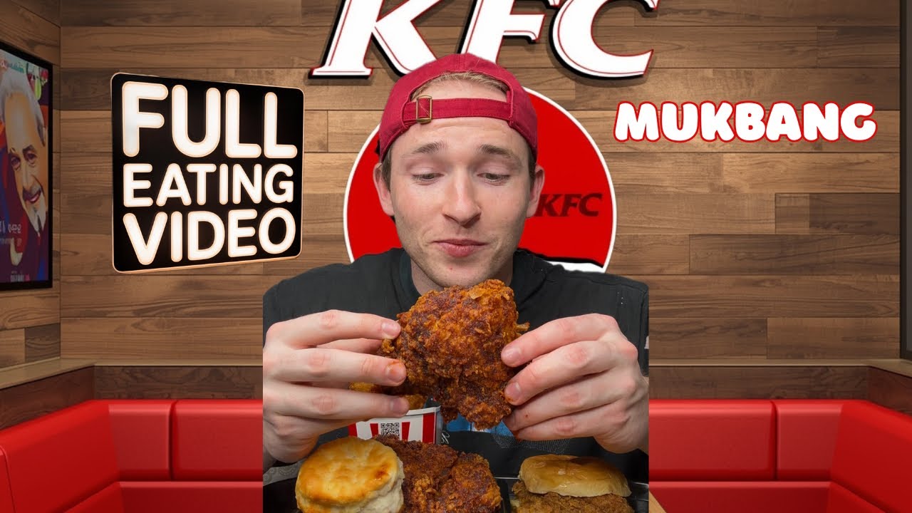 KFC MUKBANG