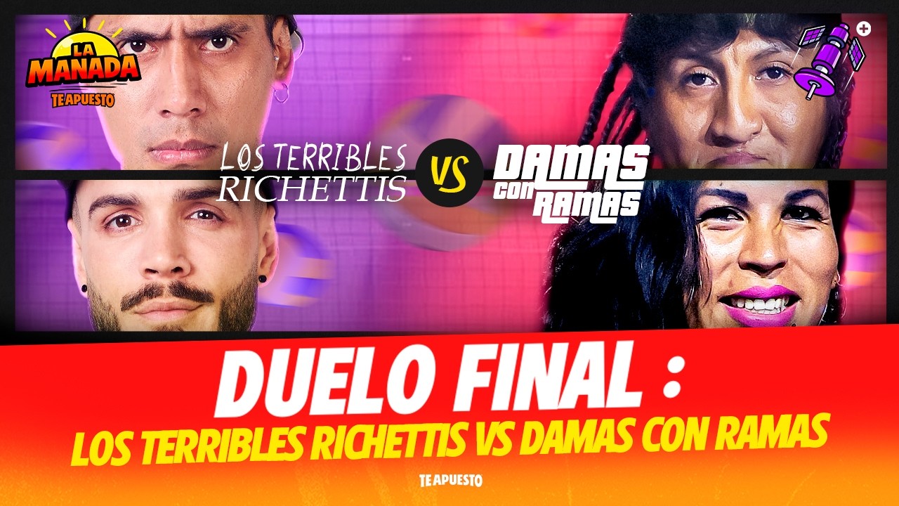 EL DUELO FINAL: LOS TERRIBLES RICHETTIS VS DAMAS CON RAMAS | #LAMANADA CON GERARDO, LAURA Y MARIO