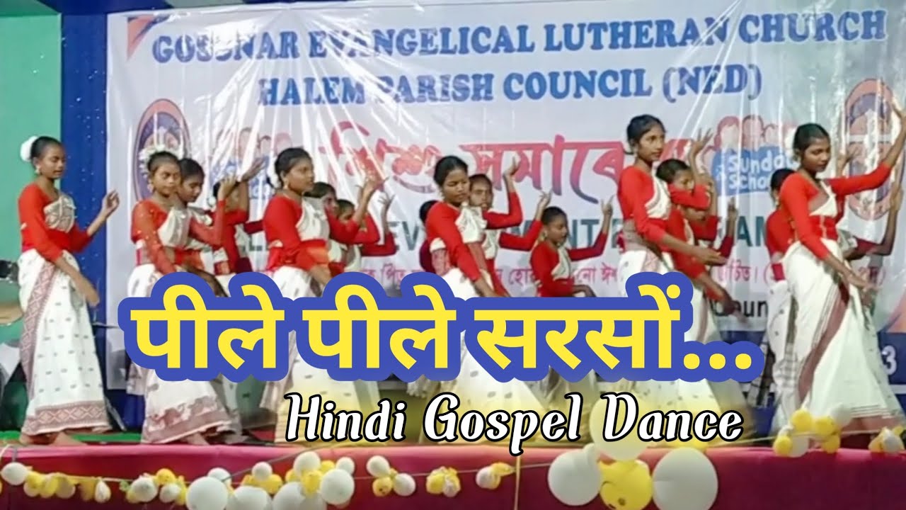 Pile Pile Sarso Ke || Hindi Gospel Dance