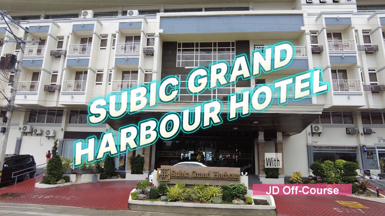 Subic Grand Harbour Hotel Tour with JD Off-Course