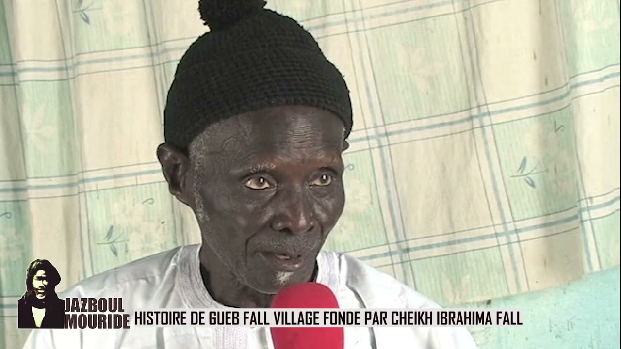 JAZBOUL MOURIDE 29 04 2025 HISTOIRE DE GUEB FALL VILLAGE DE MAME CHEIKH IBRAHIMA FALL