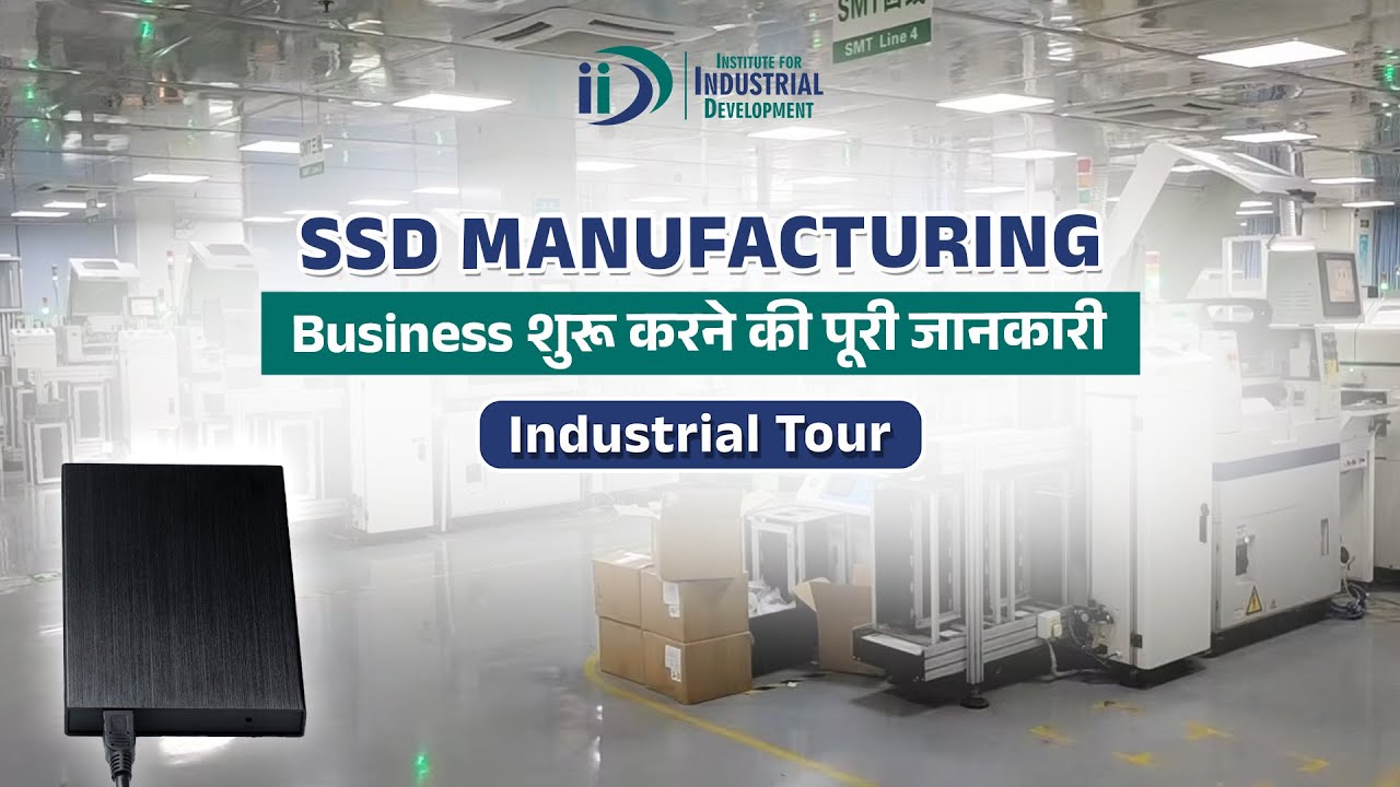 Start SSD Manufacturing Business | Best business ideas